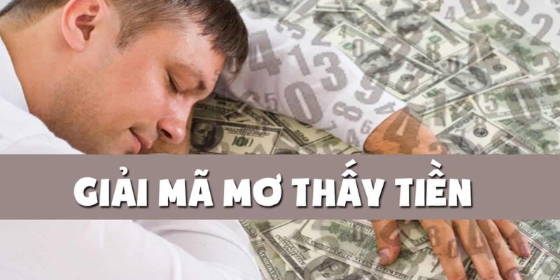 Sổ Mơ Lô Đề 8XBET - Địa Chỉ Cập Nhật Thông Tin Uy Tín Top 1 3 Sổ mơ lô đề đối với giấc chiêm bao thấy tiền